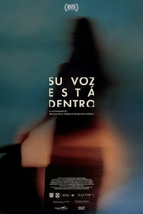 Su voz está dentro