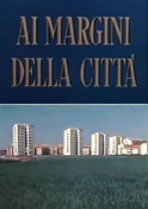 Ai margini della città