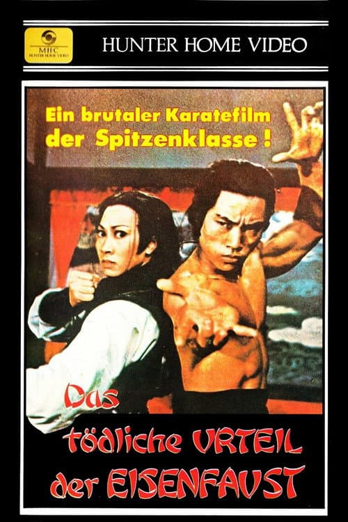 Das Tödliche Urteil der Eisenfaust