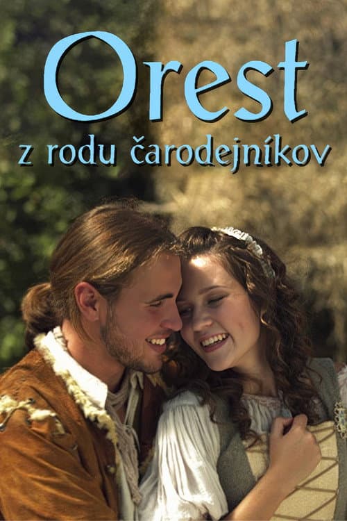 Orest z rodu čarodejníkov