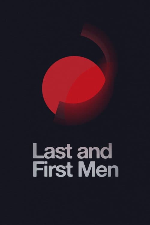 Last and First Men – Die letzten und die ersten Menschen
