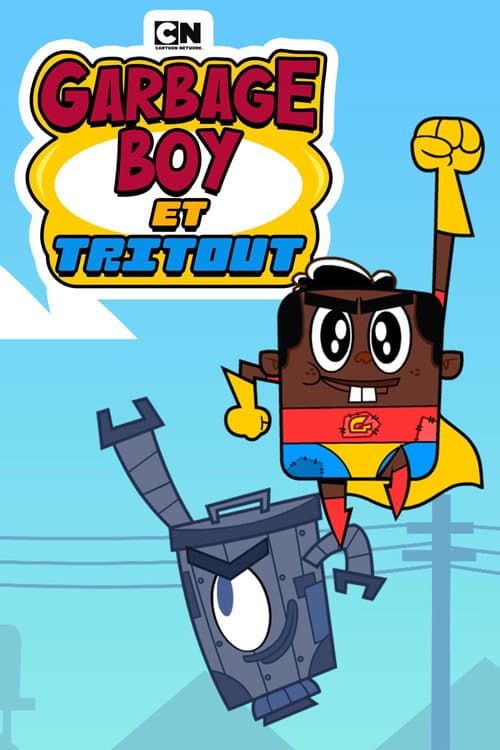 Garbage Boy et Tritout