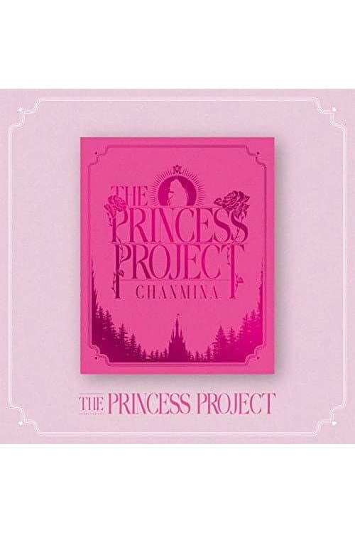THE PRINCESS PROJECT