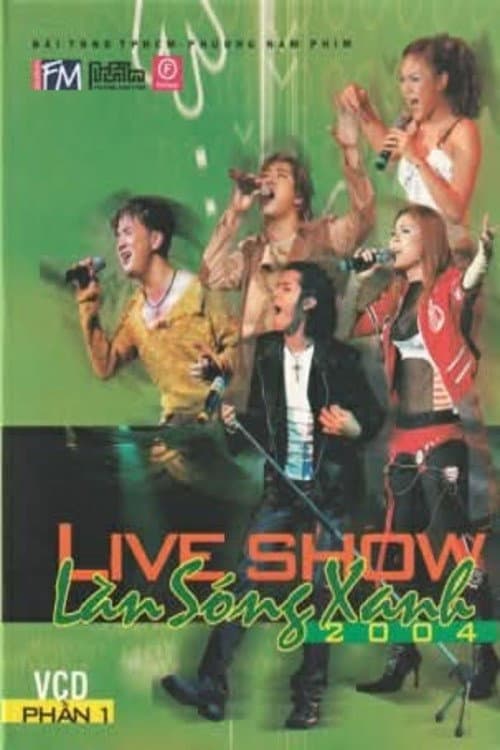 Làn Sóng Xanh 2004