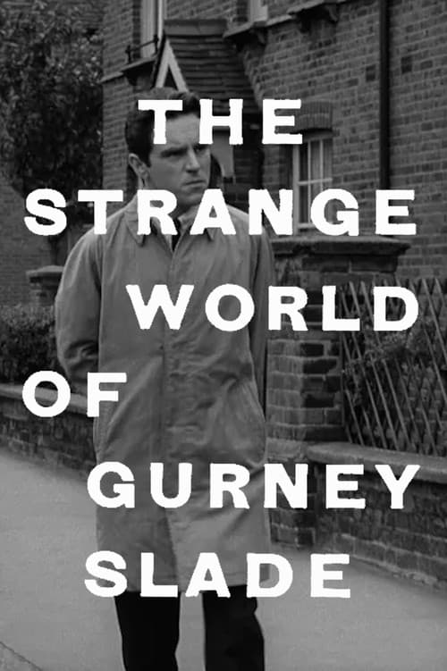 The Strange World of Gurney Slade