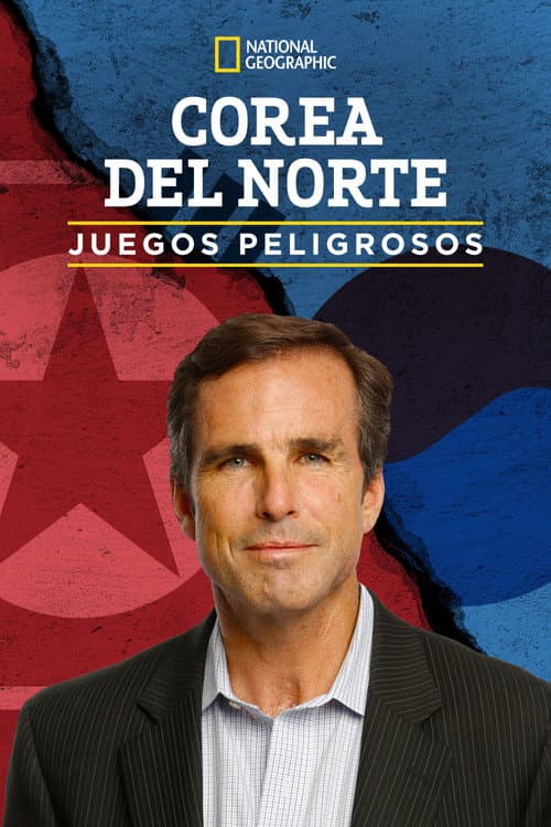 Dentro de Corea del Norte: Juegos peligrosos