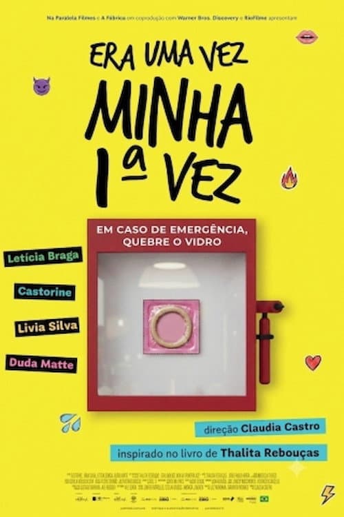 Era Uma Vez Minha 1ª Vez
