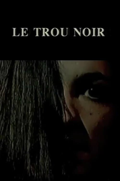 Le trou noir