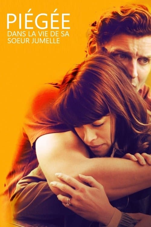 Piégée dans la vie de ma sœur jumelle