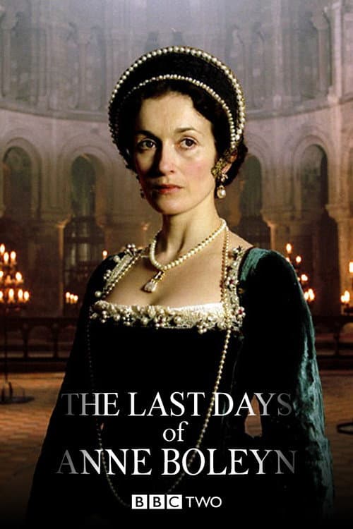Die letzten Tage der Anne Boleyn