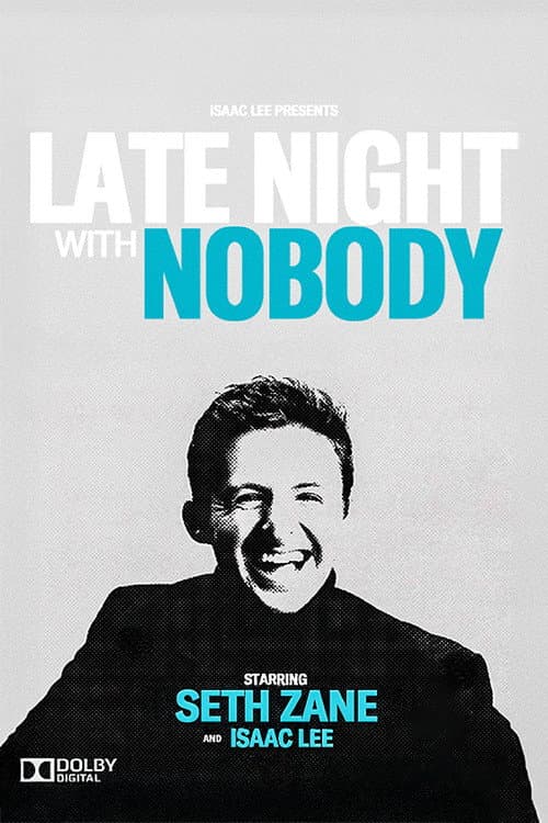 LATE NIGHT WITH NOBODY