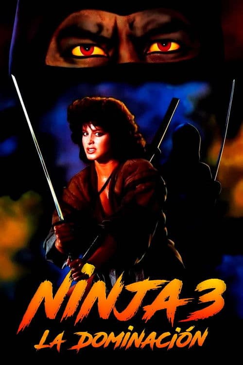 Ninja III: La dominación