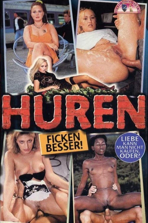 Huren ficken besser!