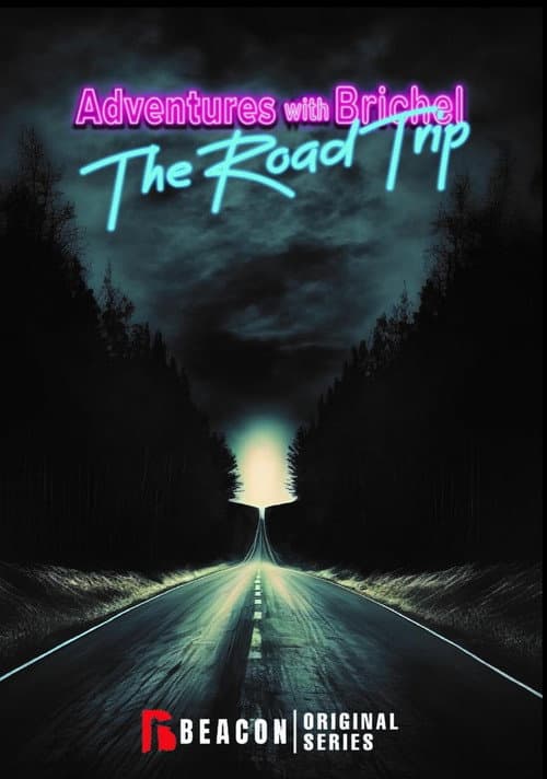Adventures with Brichel: The Road Trip