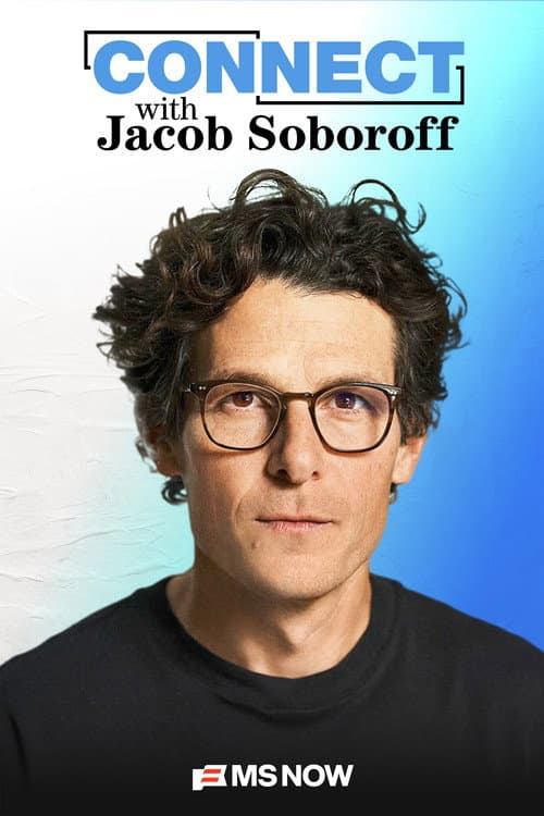 Connect with Jacob Soboroff