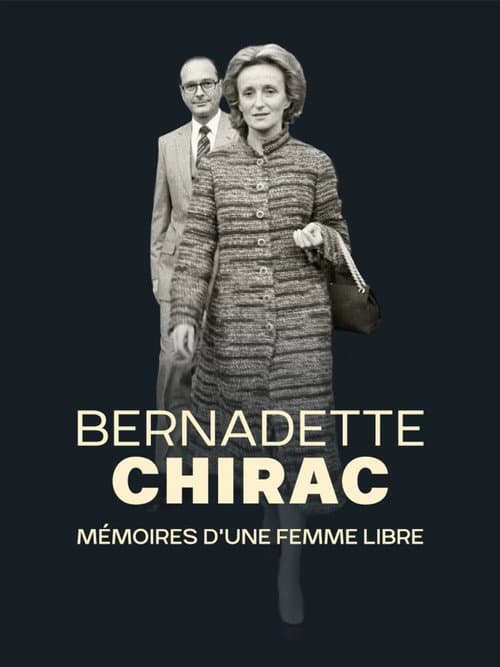 Bernadette Chirac, mémoires d'une femme libre