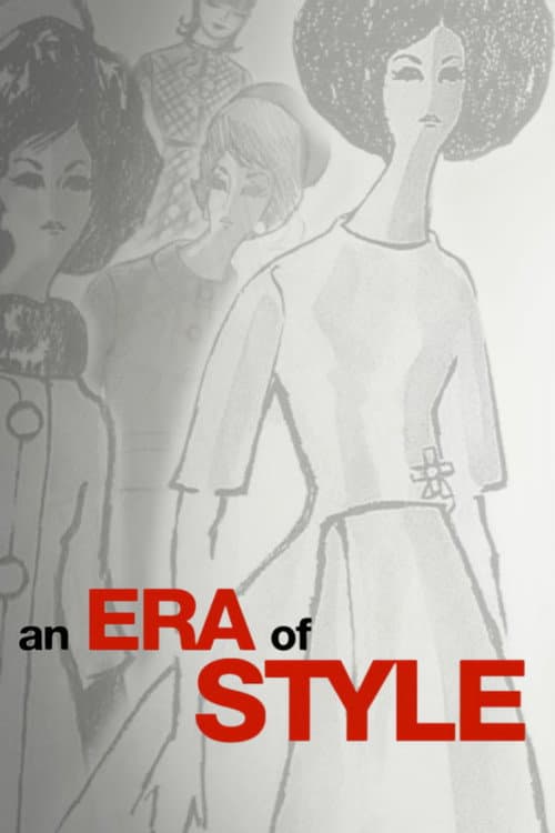 An Era of Style
