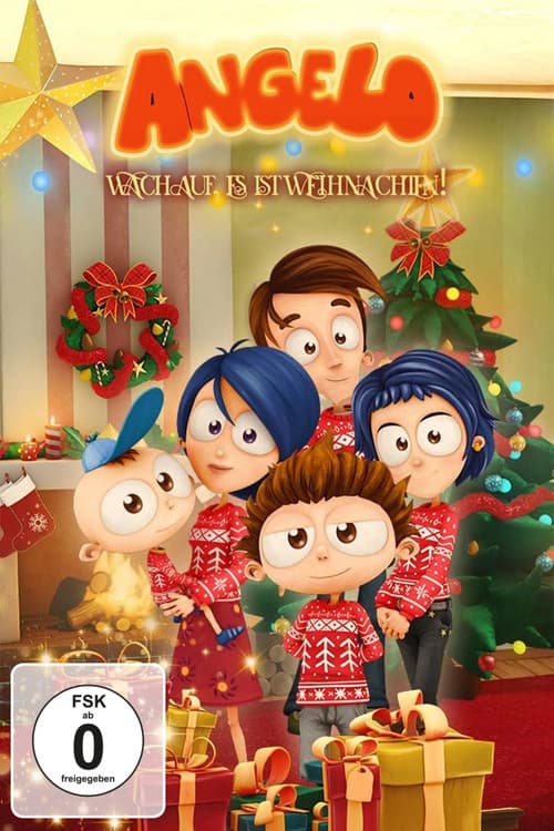 Angelo! - Wach auf, es ist Weihnachten!