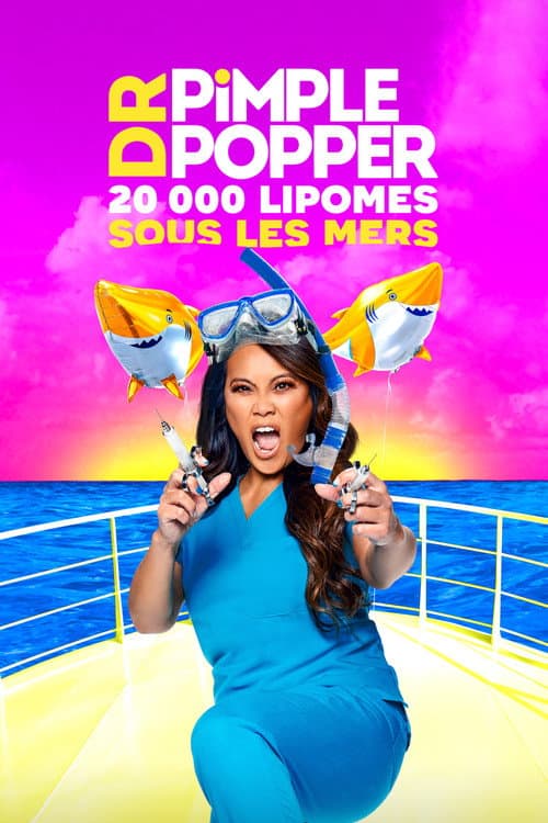 Dr. Pimple Popper : 20 000 lipomes sous les mers