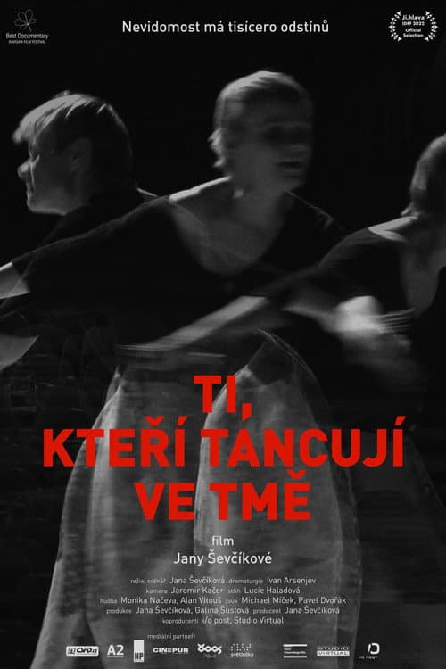 Ti, kteří tancují ve tmě