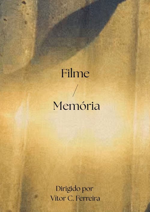 Filme / Memória