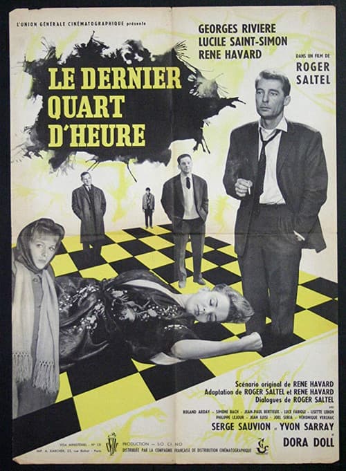 Le Dernier Quart d'heure