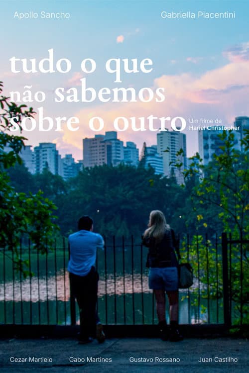 Tudo o Que Não Sabemos Sobre o Outro