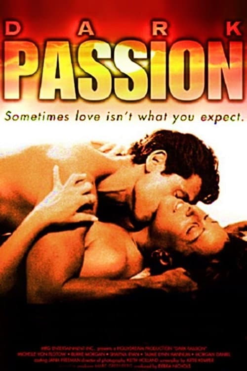 Dark Passion - Wildwuchs der Leidenschaft