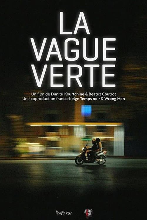 La Vague verte