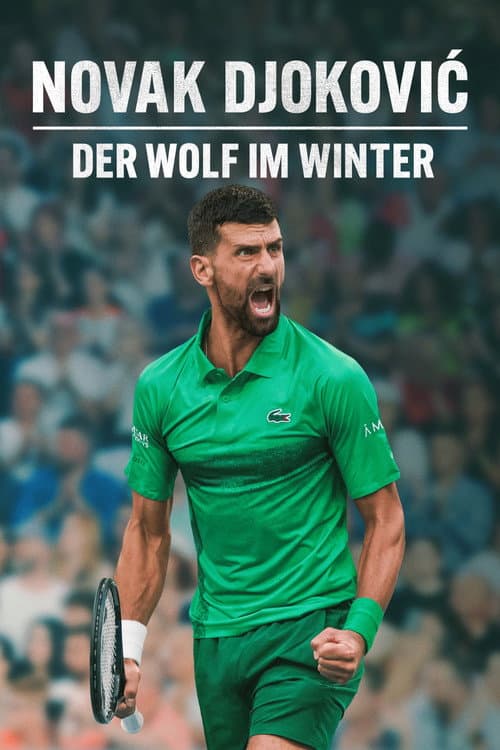 Novak Djokovic: The Wolf in Winter