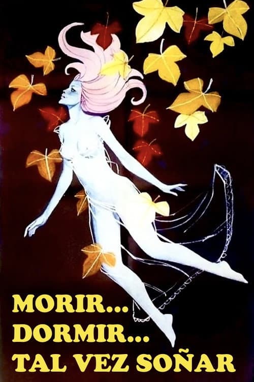 Morir... dormir... tal vez soñar