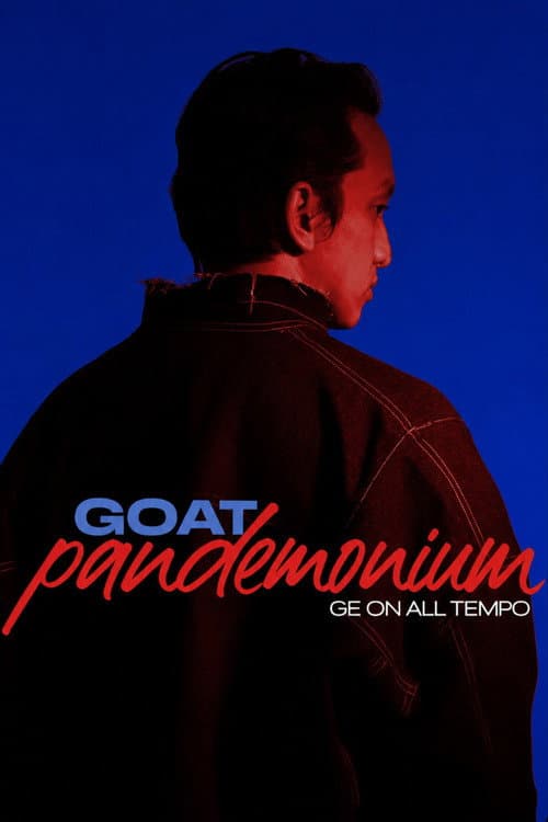 GOAT Pandemonium Ge on all tempo
