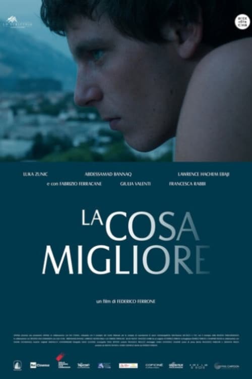 La cosa migliore