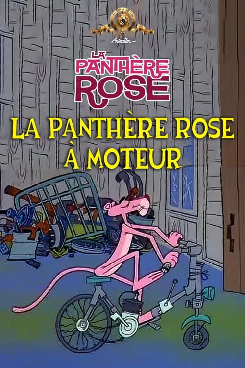 La Panthère Rose à Moteur