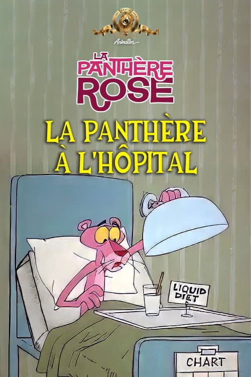 La Panthère à L'hôpital