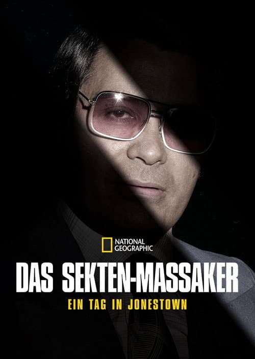 Cult Massacre: One Day in Jonestown