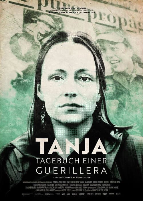 Tanja - Terroristin oder Freiheitskämpferin