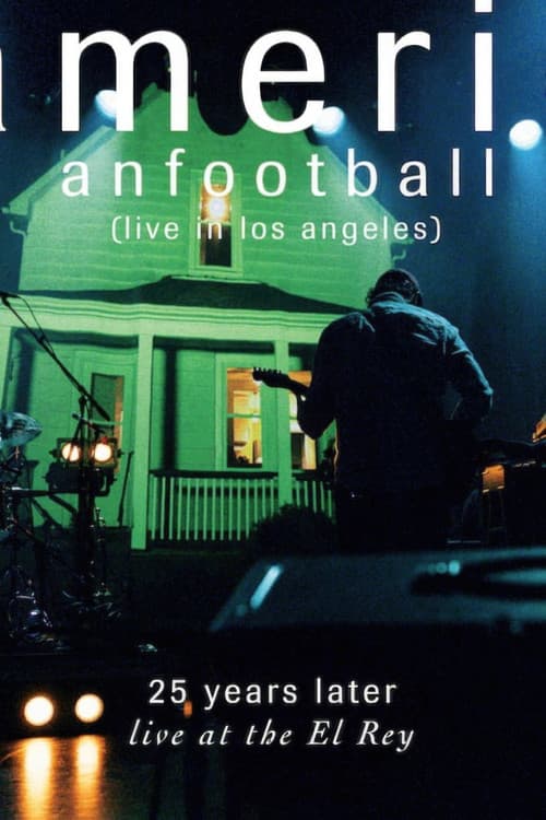 American Football (Live in Los Angeles)
