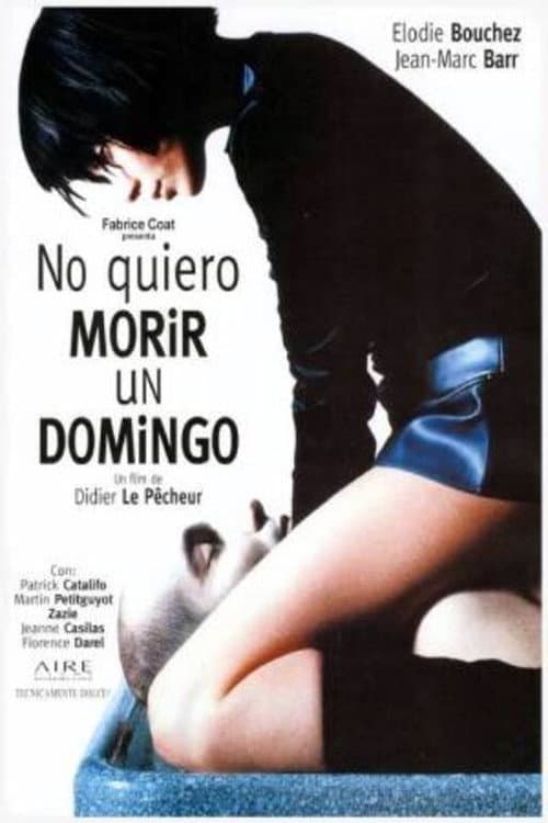 No quiero morir un domingo