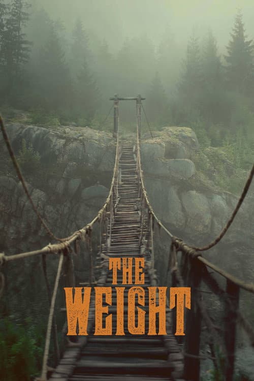 The Weight – Im Goldrausch