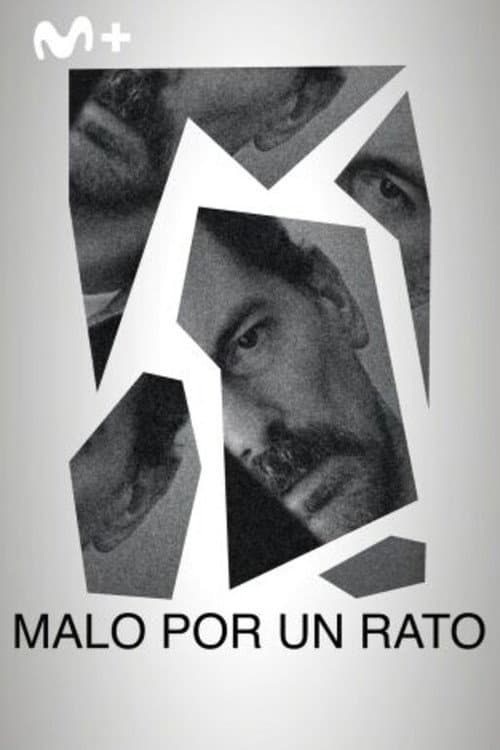 malo por un rato