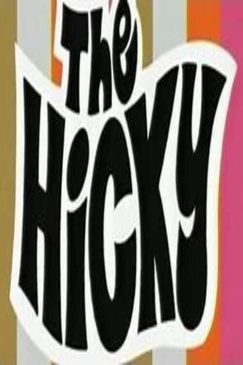 No Neck Joe in: The Hicky