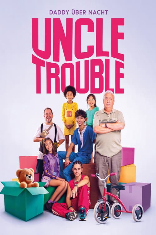 Uncle Trouble - Daddy über Nacht