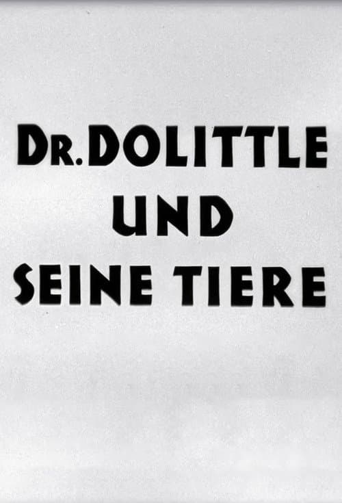 Dr. Dolittle und seine Tiere