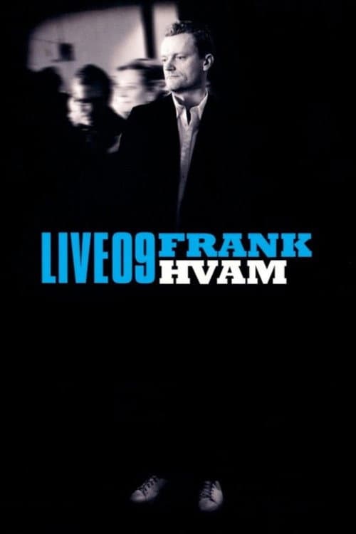 Frank Hvam: Live '09