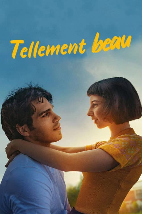 Tellement beau