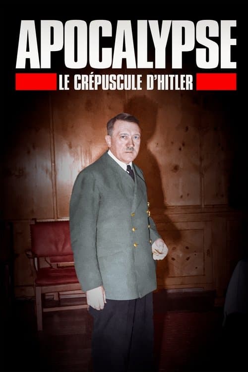 Apokalypse: Hitlers Untergang