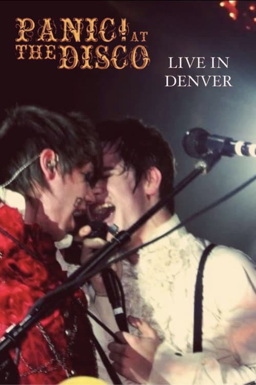 Panic! at the Disco: Live in Denver