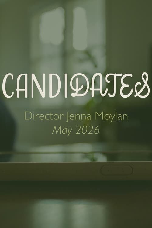 Candidates
