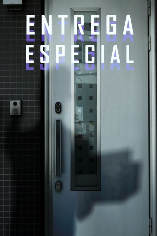 Entrega Especial